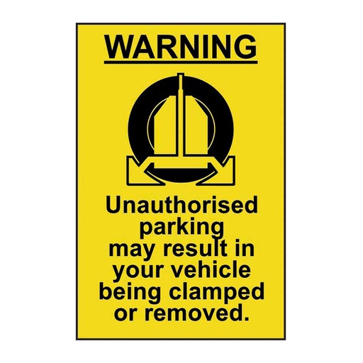 [HBS 11221] WARNING Unauthorised parking may result - SAV (400 x 600mm)
